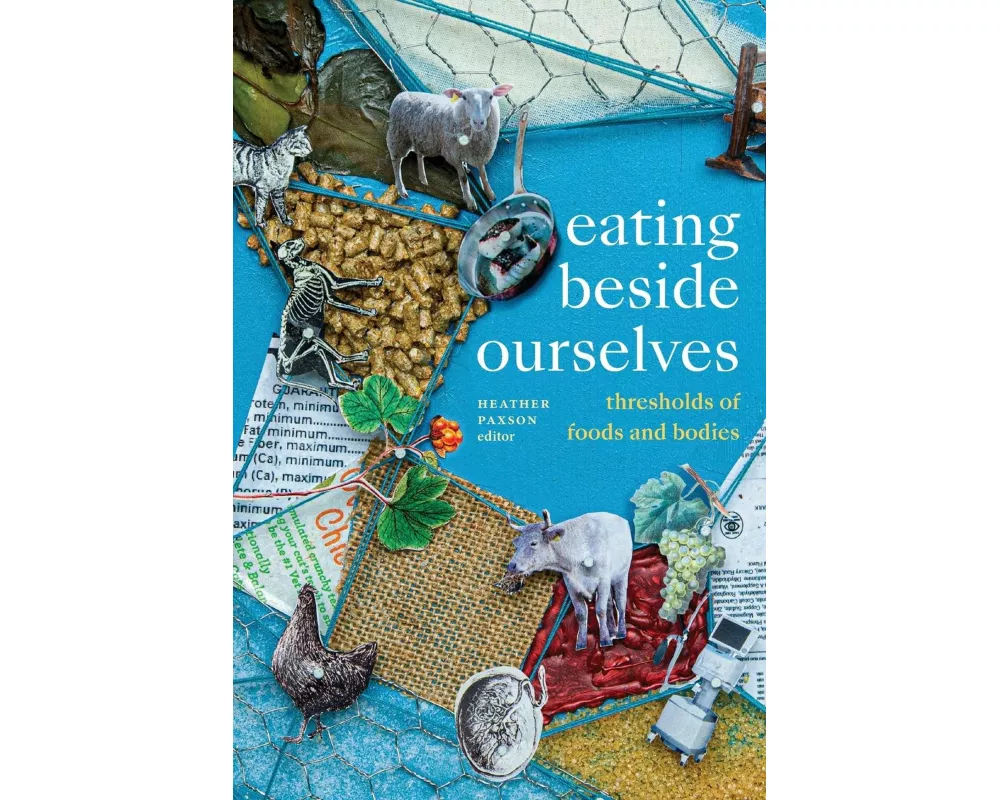 Eating beside Ourselves