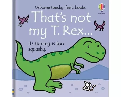 That's not my T. Rex