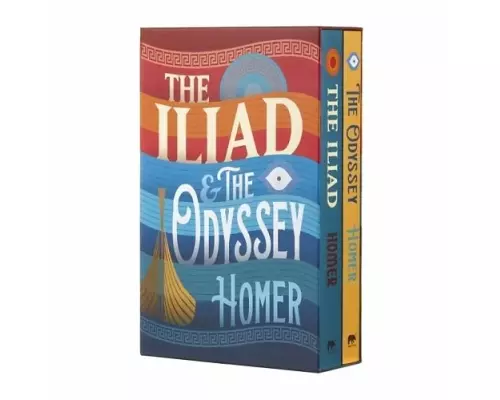 The Iliad and The Odyssey