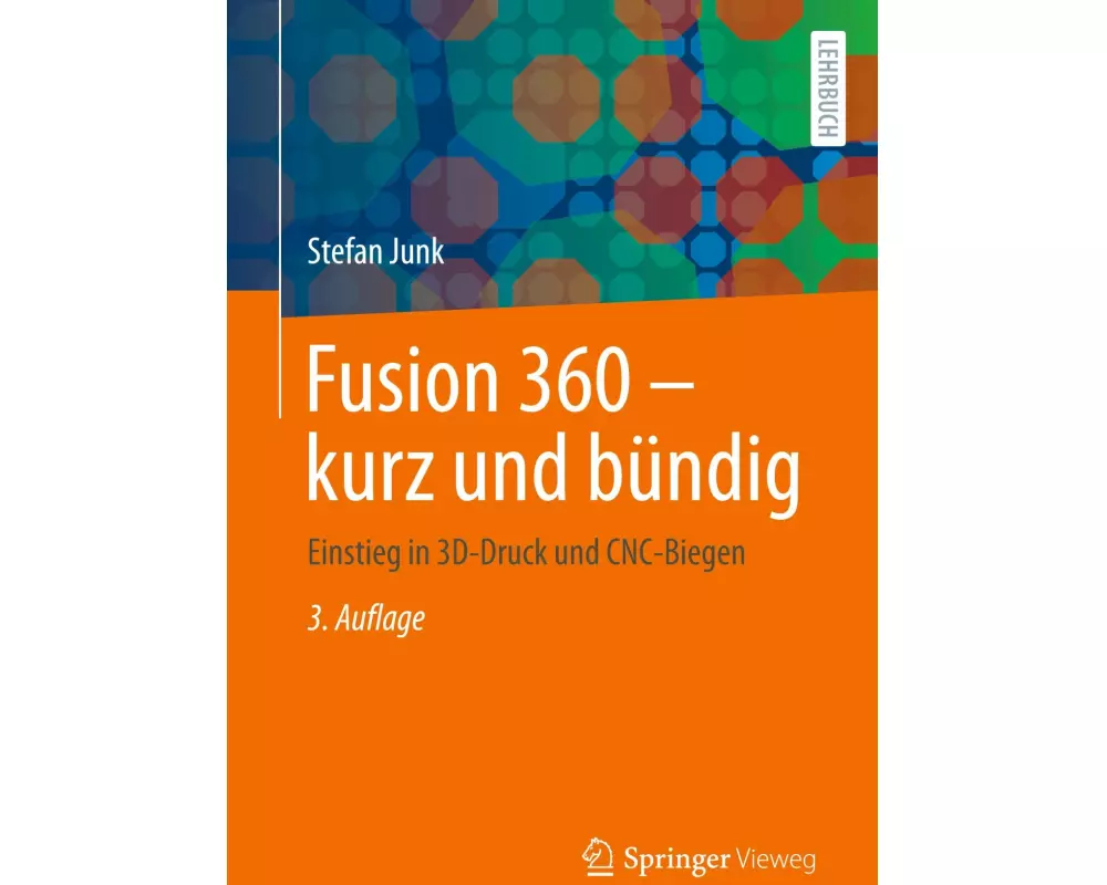 Fusion 360 - kurz und bündig