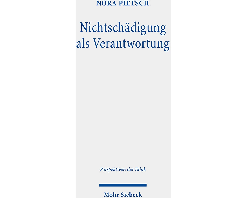Nichtschädigung als Verantwortung