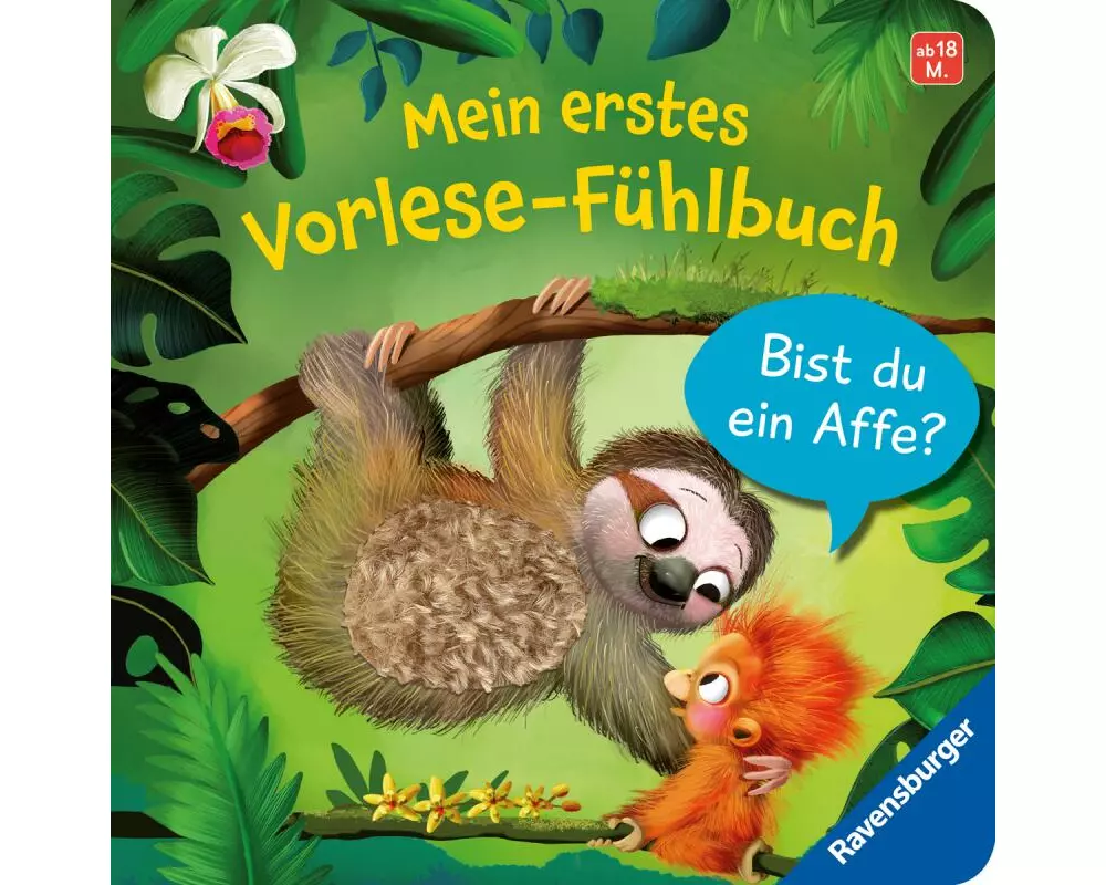 Mein erstes Vorlese-Fühlbuch - Bist du ein Affe?