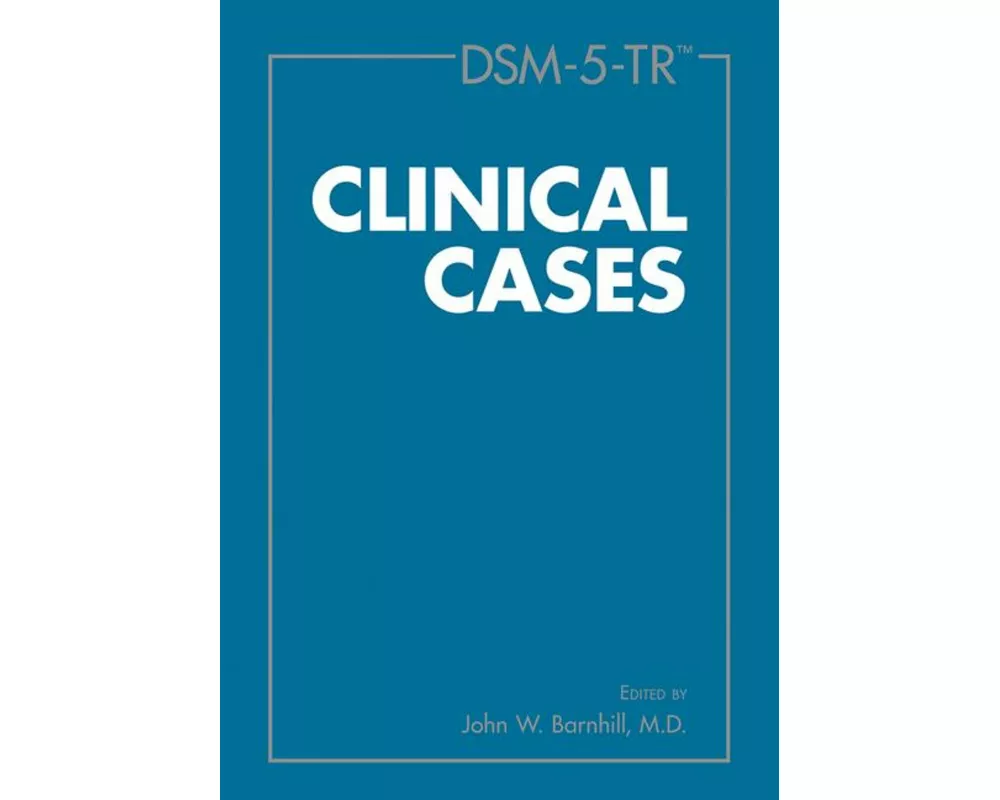 DSM-5-TR Clinical Cases