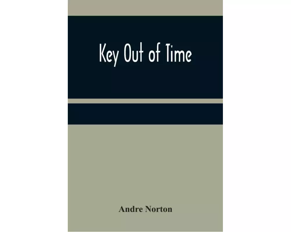 Key Out of Time