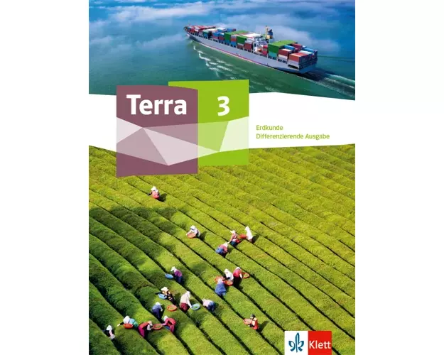 Terra Erdkunde 3. Differenzierende Ausgabe Nordrhein-Westfalen und Thüringen
