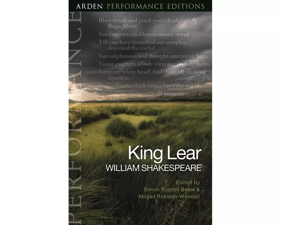King Lear: Arden Performance Editions