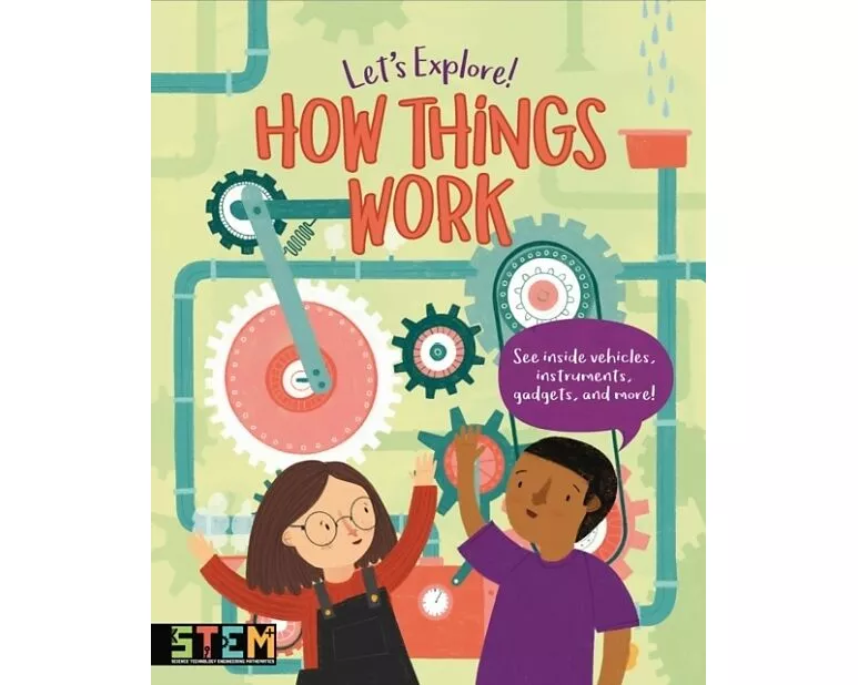 Let's Explore! How Things Work