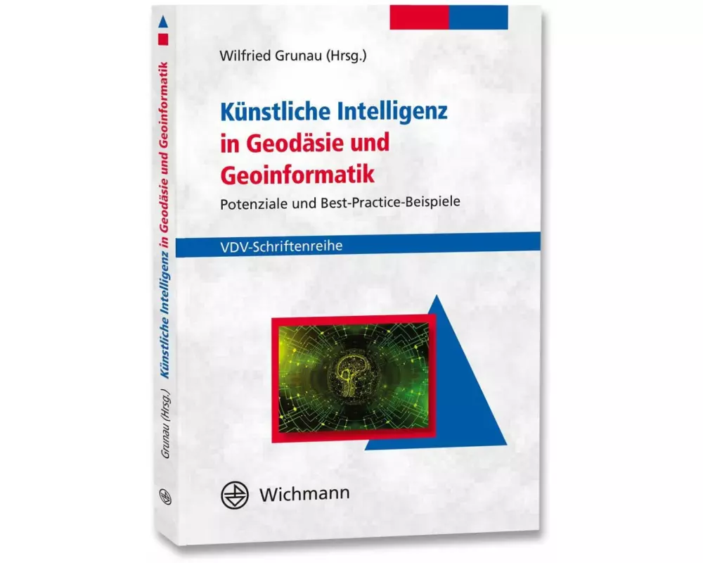 Künstliche Intelligenz in Geodäsie und Geoinformatik