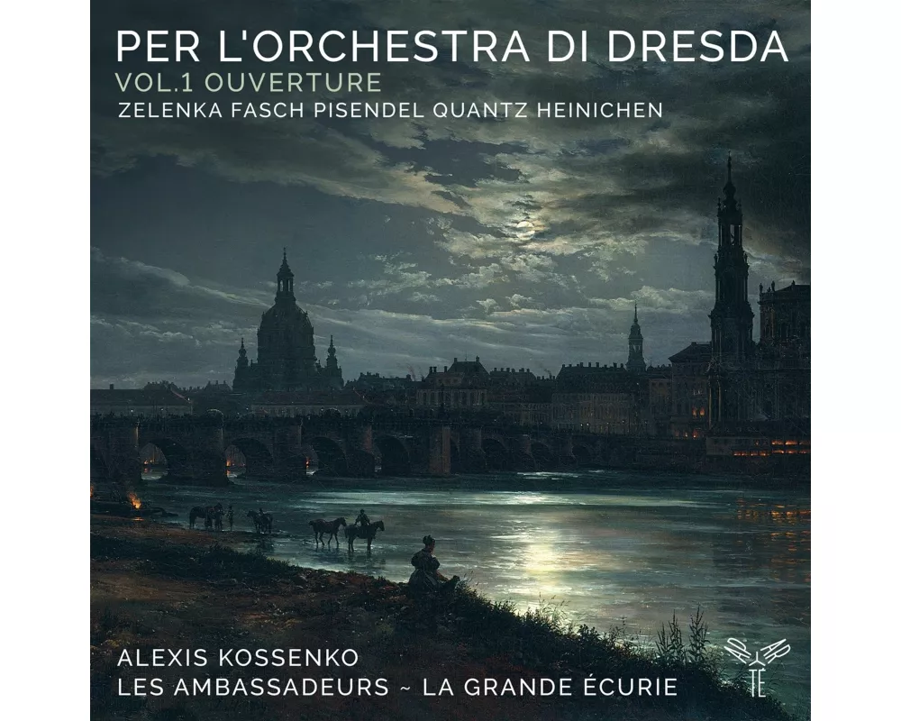 Per l'Orchestra di Dresda: Vol.1 Ouverture