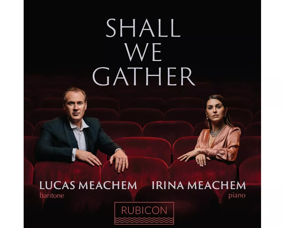 Shall We Gather (Lied)