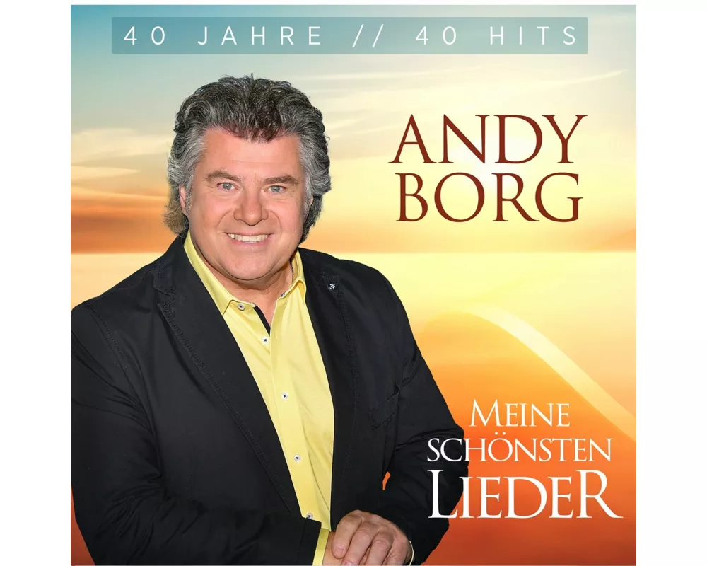 Meine schönsten Lieder-40 Jahre 40 Hits