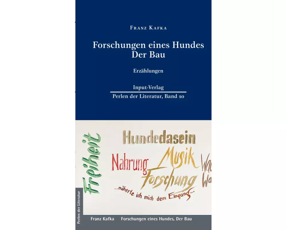 Forschungen eines Hundes, Der Bau