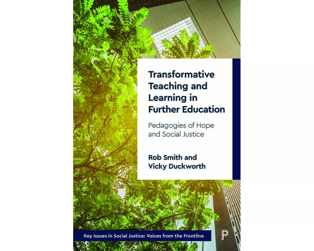 Transformative Teaching and Learning in Further Education