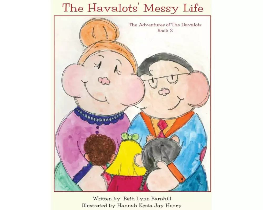 The Havalots' Messy Life