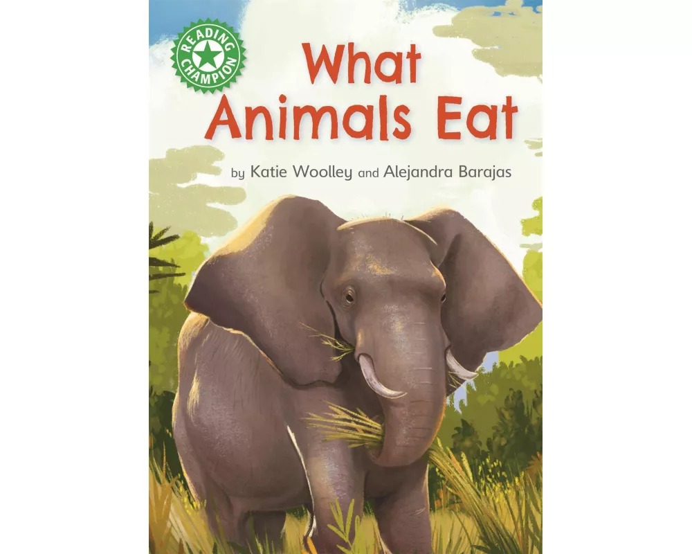 Reading Champion: What Animals Eat