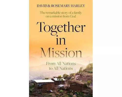 Together in Mission: From All Nations to All Nations