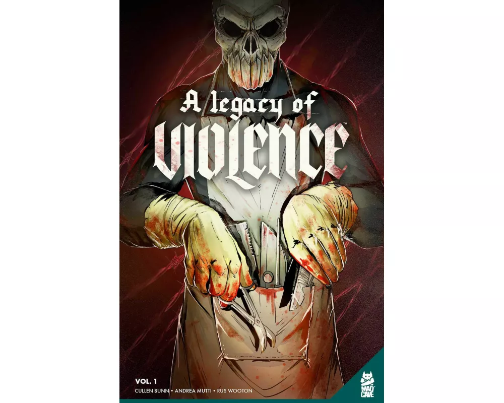 A Legacy Of Violence Vol. 1