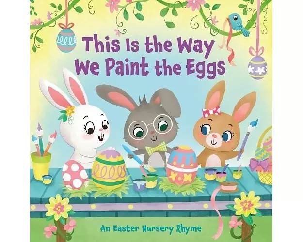 This Is the Way We Paint the Eggs