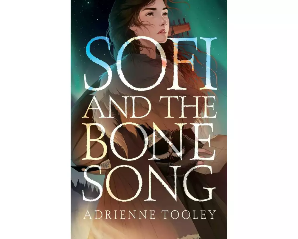 Sofi and the Bone Song