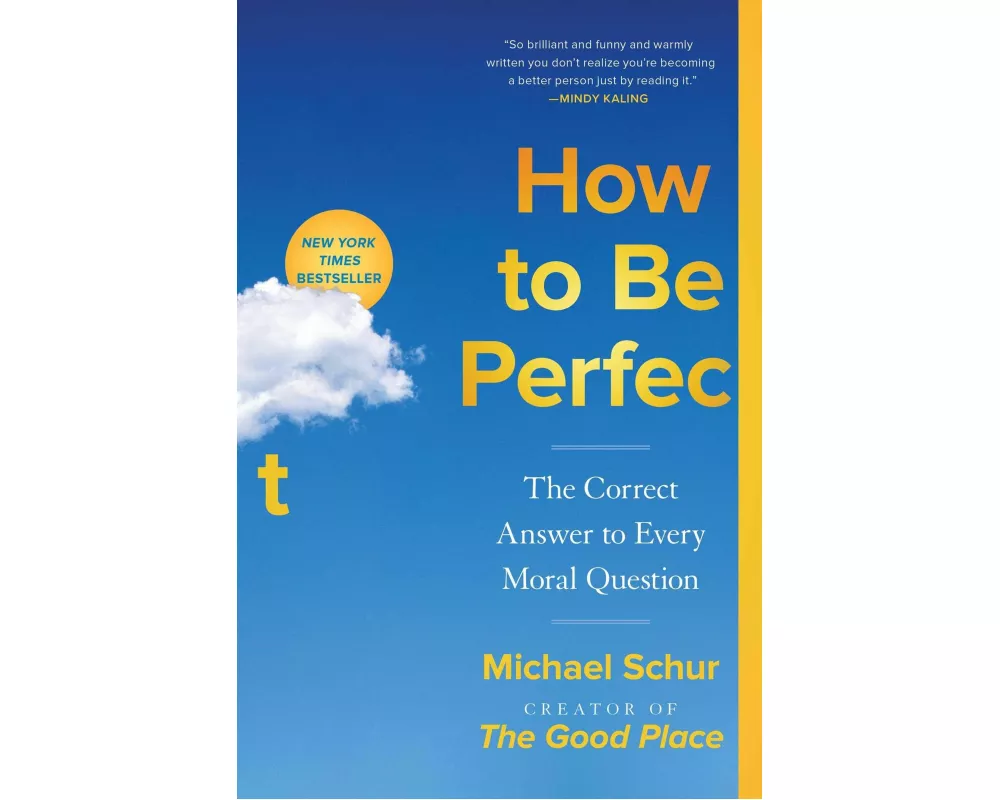How to Be Perfect