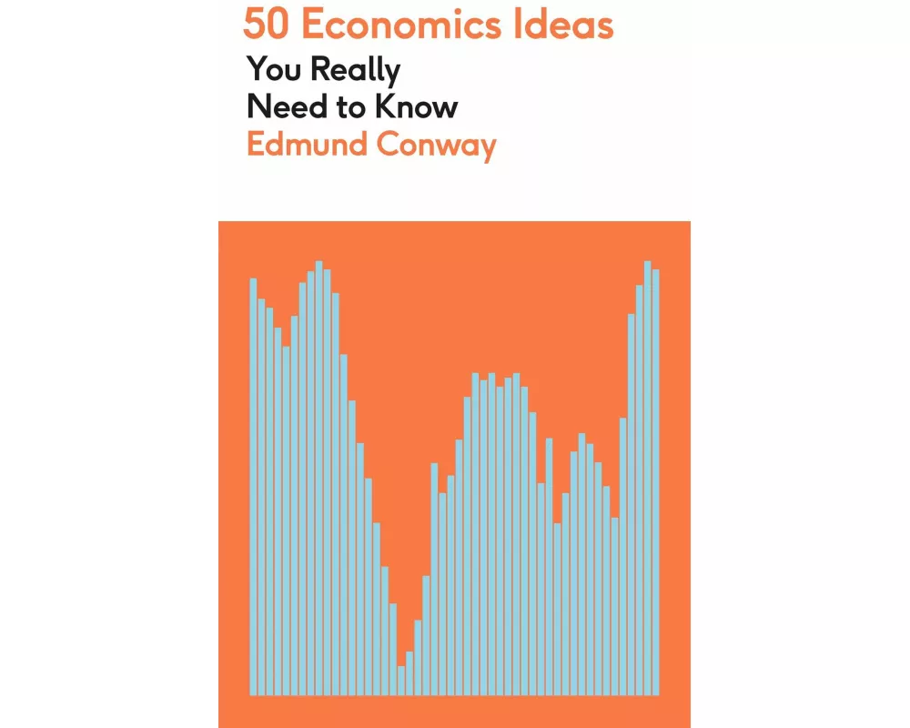 50 Economics Ideas You Really Need to Know