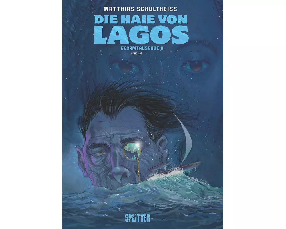 Die Haie von Lagos Gesamtausgabe: Zweiter Zyklus