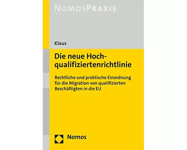 Die neue Hochqualifiziertenrichtlinie