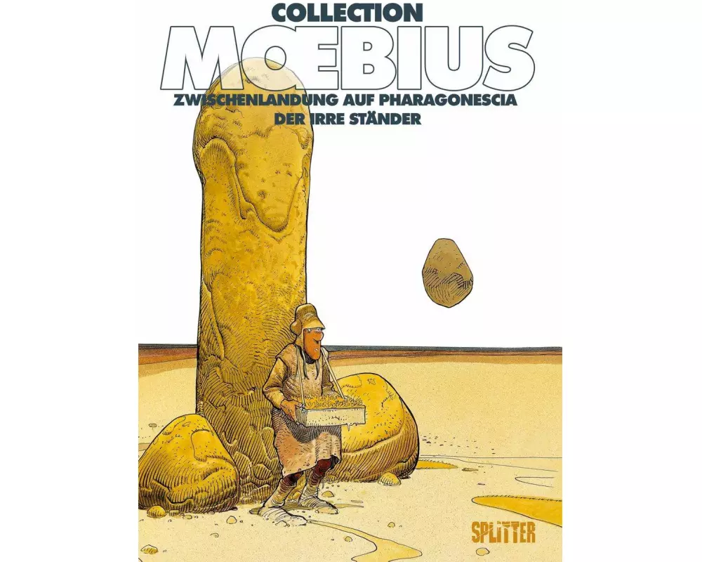 Moebius Collection: Zwischenlandung auf Pharagonescia / Der irre Ständer
