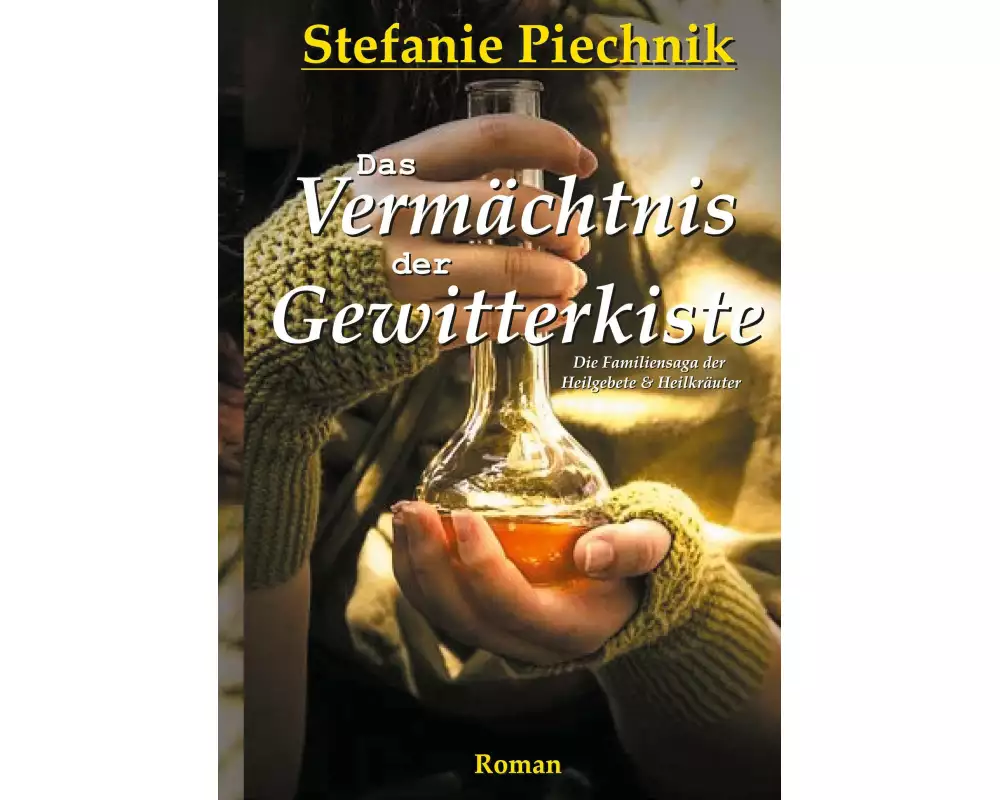 Das Vermächtnis der Gewitterkiste