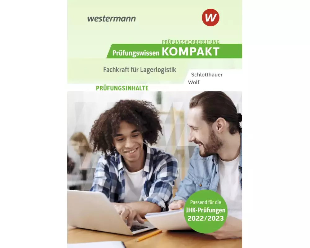 Prüfungswissen kompakt / Prüfungsvorbereitung Prüfungswissen KOMPAKT - Fachkraft für Lagerlogistik
