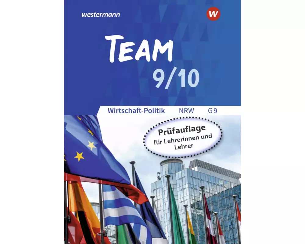 TEAM 9 / 10. Arbeitsbuch. Gymnasien (G9) in Nordrhein-Westfalen - Neubearbeitung