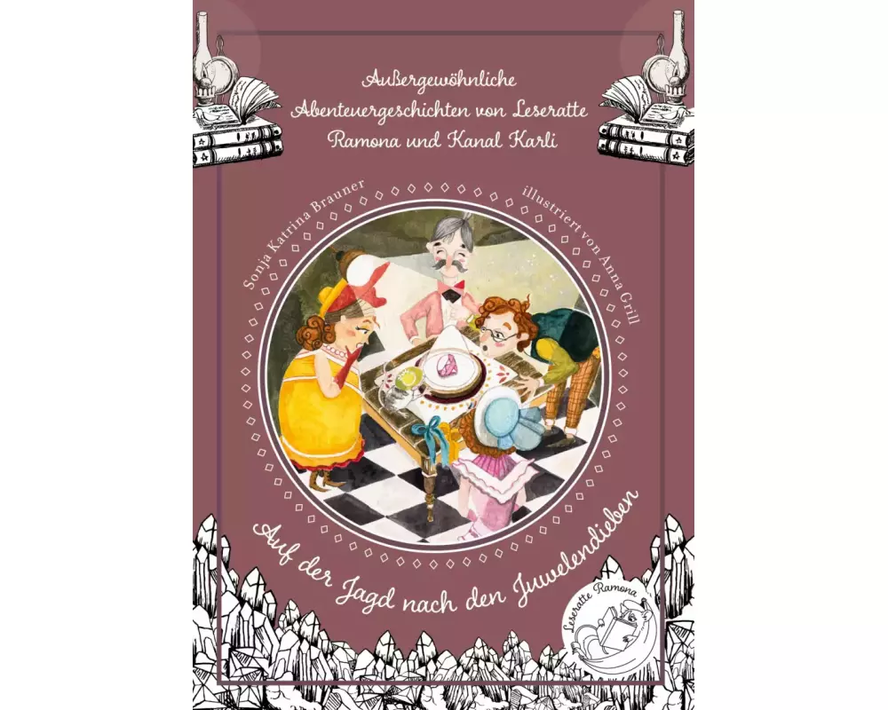 Außergewöhnliche Abenteuergeschichten von Leseratte Ramona und Kanal Karli