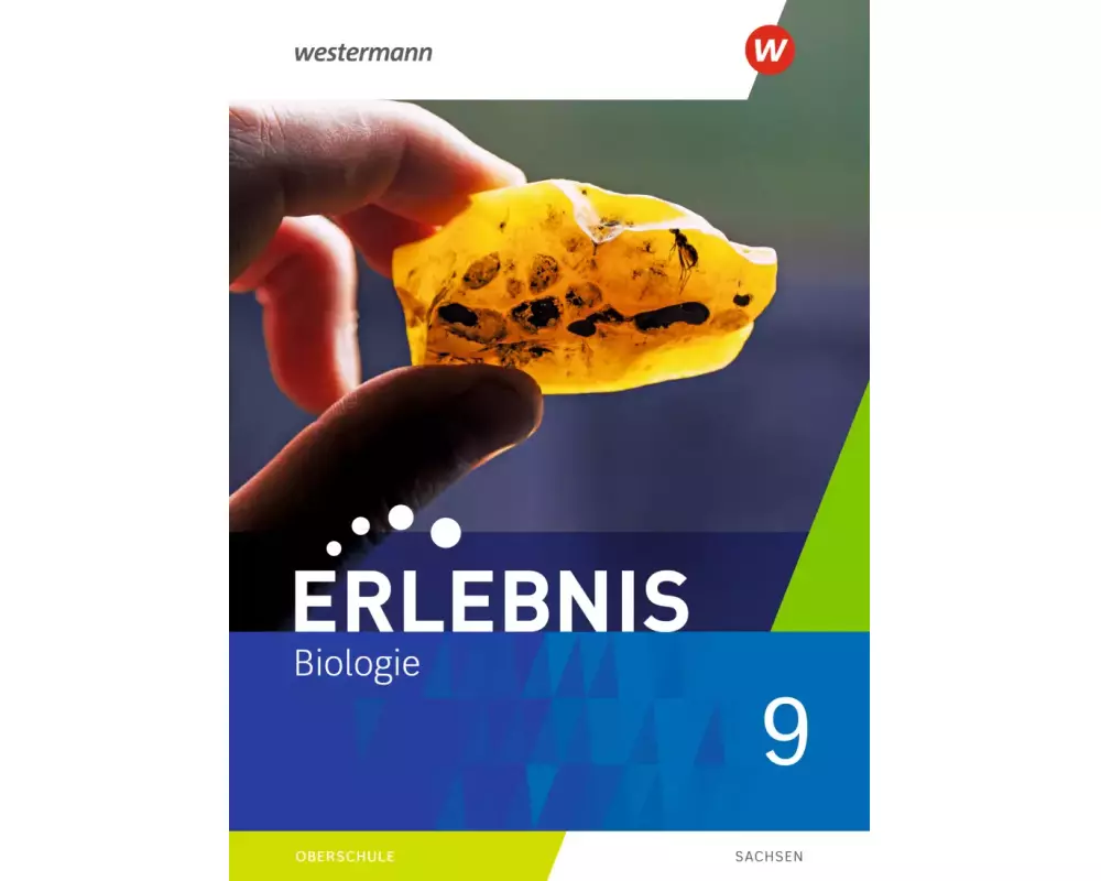 Erlebnis Biologie 9. Schulbuch. Sachsen