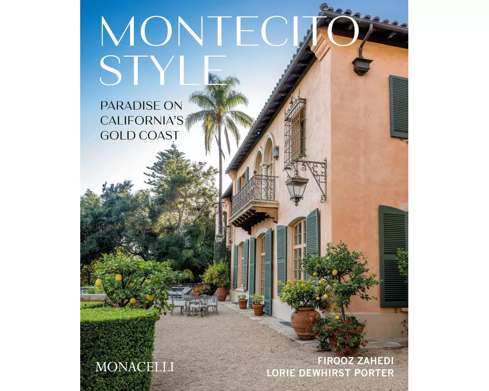 Montecito Style