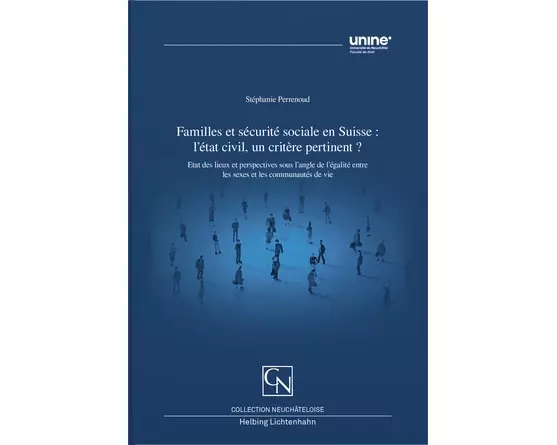 Familles et sécurité sociale en Suisse : l’état civil, un critère pertinent ?