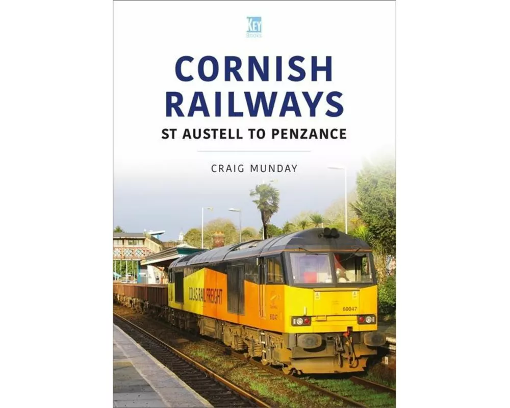 Cornish Rail: St Austell to Penzance