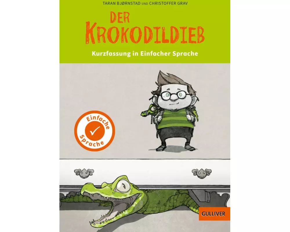 Kurzfassung in Einfacher Sprache. Der Krokodildieb