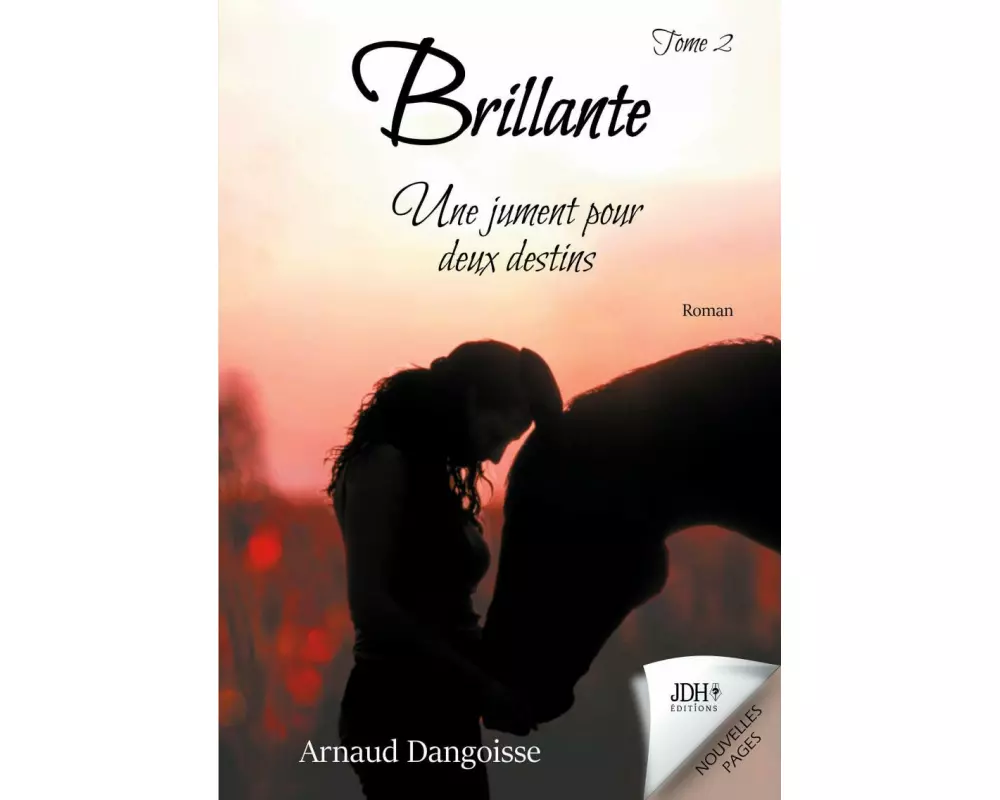 Brillante, une jument pour deux destins