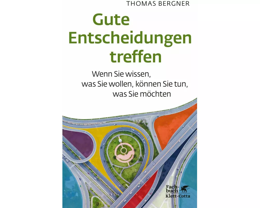 Gute Entscheidungen treffen