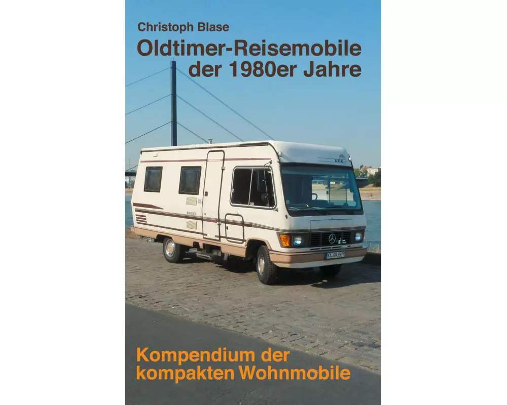 Oldtimer-Reisemobile der 1980er Jahre