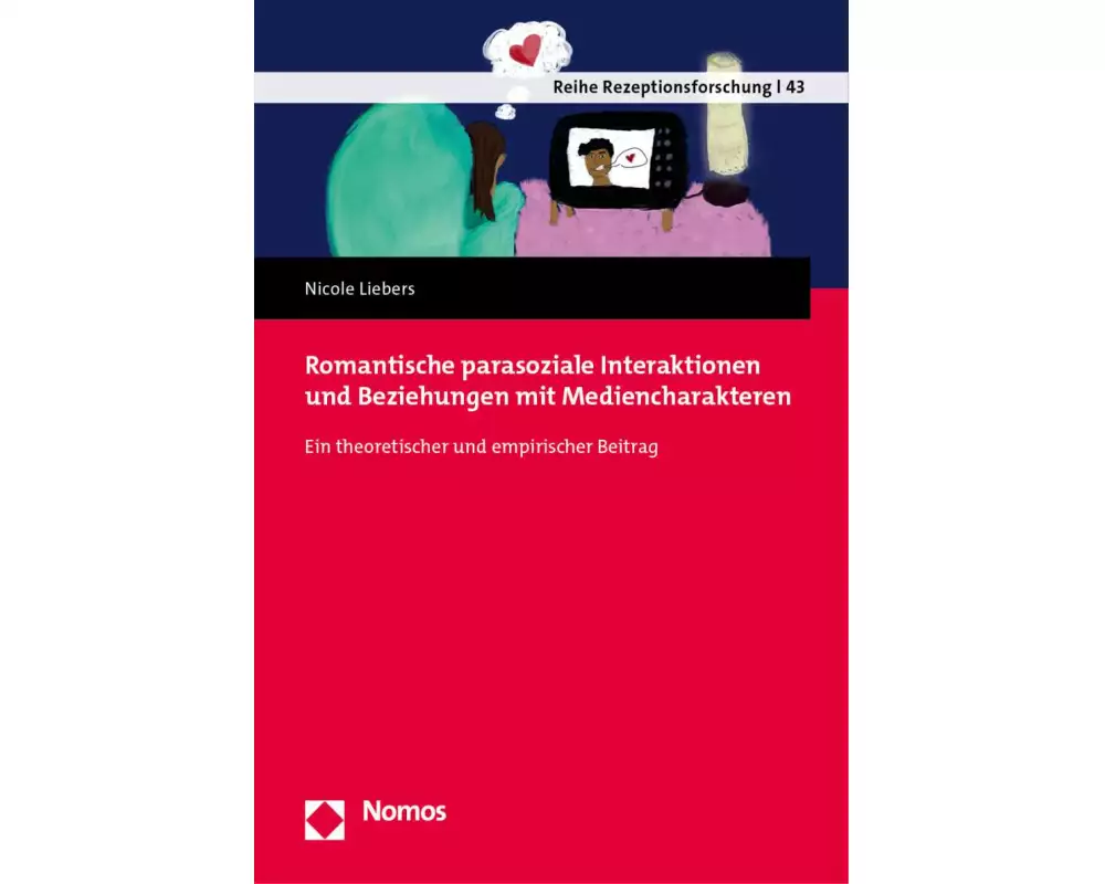 Romantische parasoziale Interaktionen und Beziehungen mit Mediencharakteren