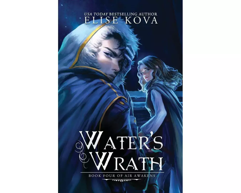 Water's Wrath (Air Awakens Series Book 4)