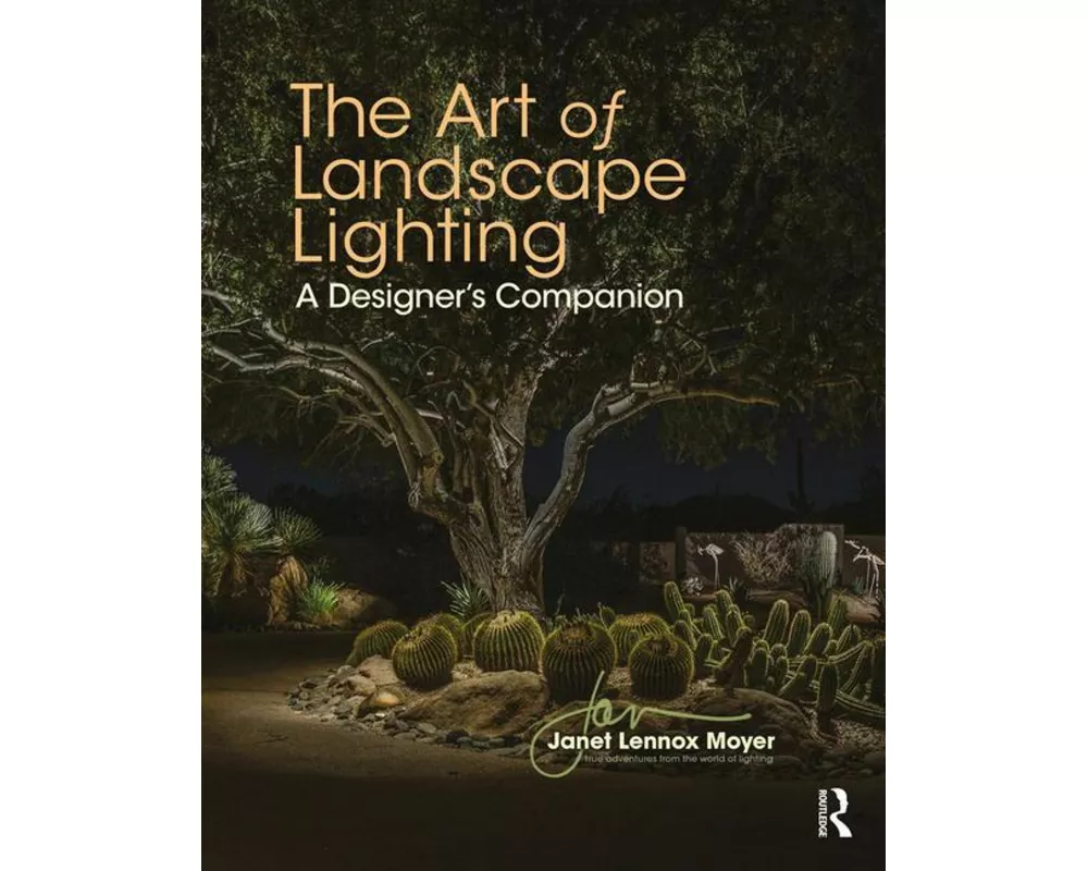The Art of Landscape Lighting