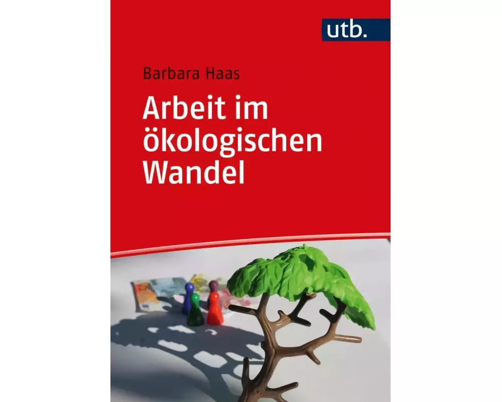 Arbeit im ökologischen Wandel