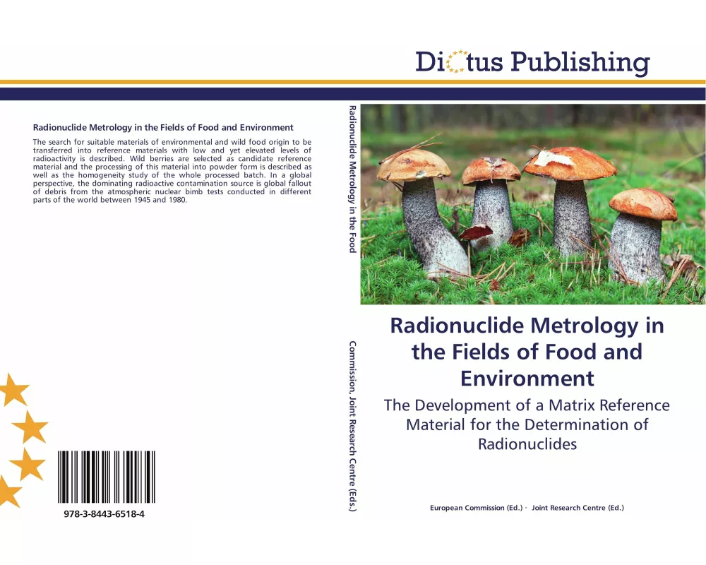 Radionuclide Metrology in the Fields of Food and Environment