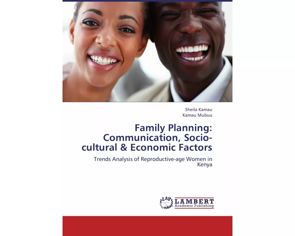 Family Planning: Communication, Socio-cultural & Economic Factors