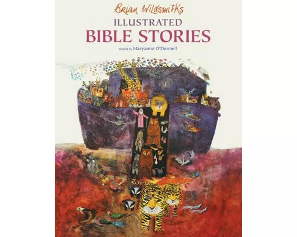 Brian Wildsmith's Illustrated Bible Stories