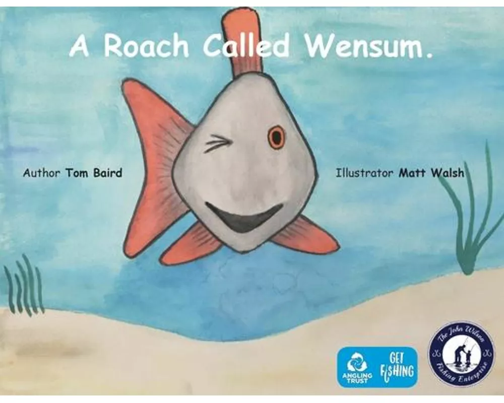 A Roach Called Wensum