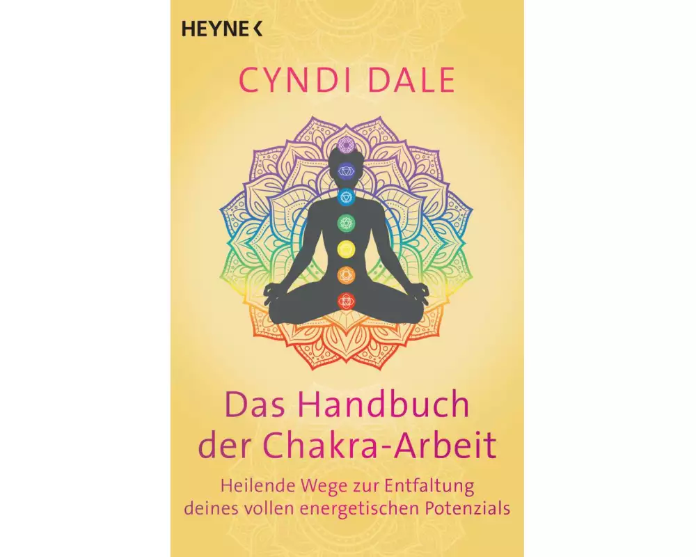Das Handbuch der Chakra-Arbeit