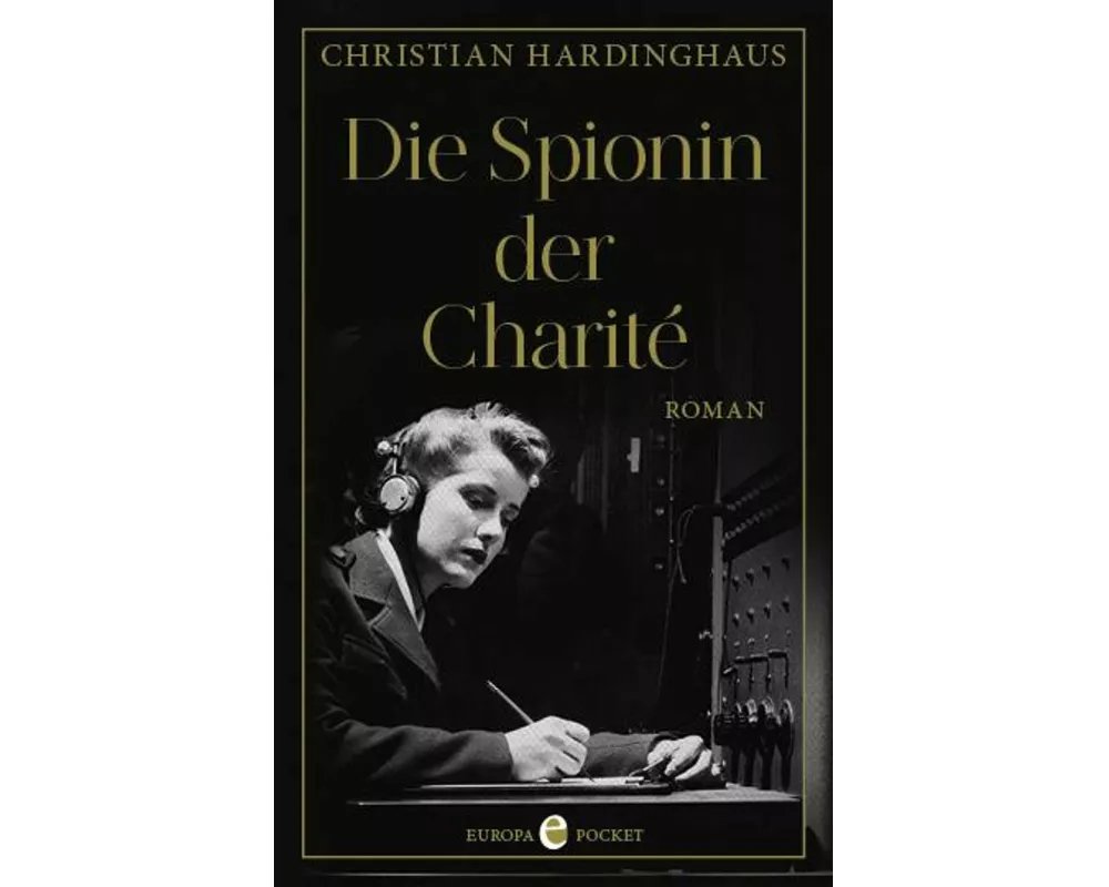 Die Spionin der Charité